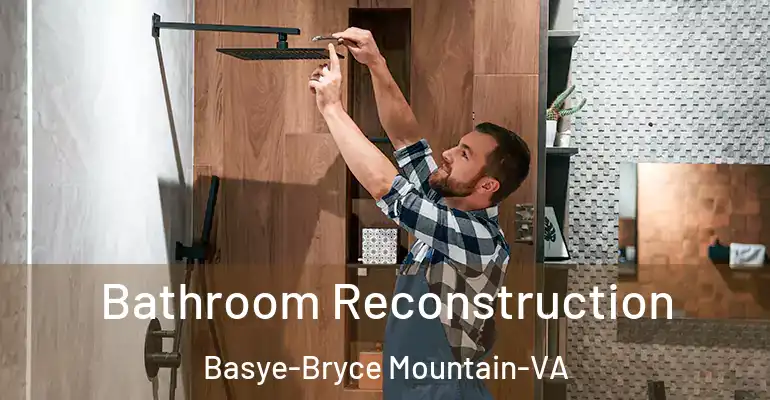 inner Bathroom imggen Bathroom Reconstruction Basye-Bryce Mountain-VA
