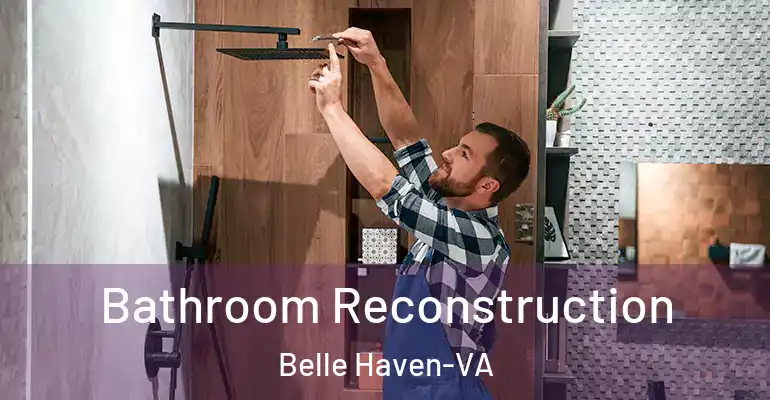 inner Bathroom imggen Bathroom Reconstruction Belle Haven-VA