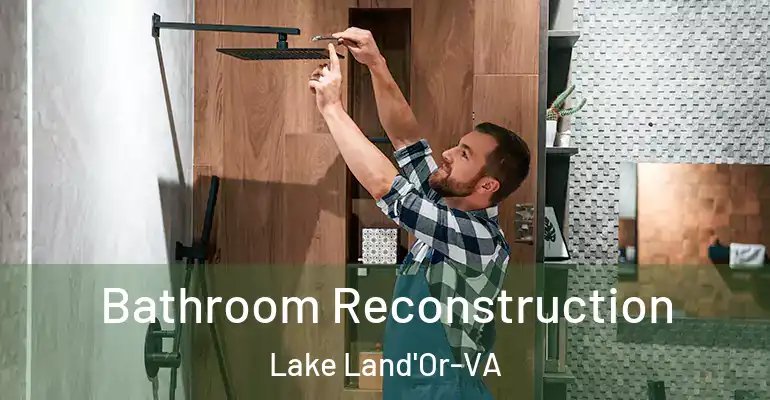 inner Bathroom imggen Bathroom Reconstruction Lake Land'Or-VA