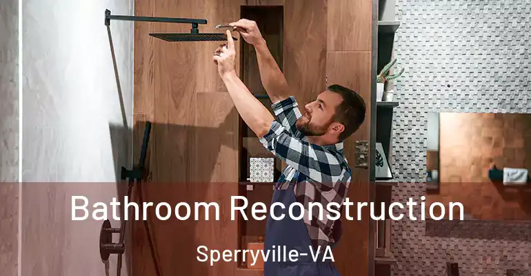 inner Bathroom imggen Bathroom Reconstruction Sperryville-VA