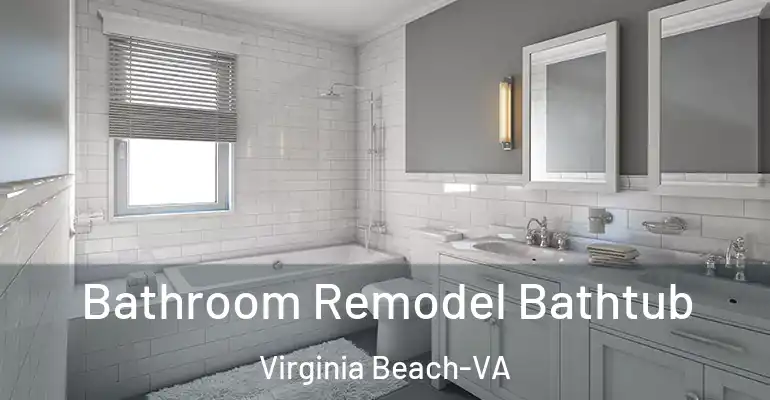inner Bathroom imggen Bathroom Remodel Bathtub Virginia Beach-VA