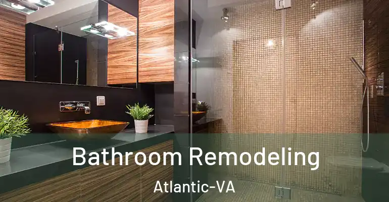 inner Bathroom imggen Bathroom Remodeling Atlantic-VA