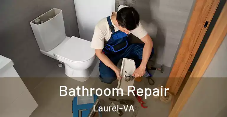 inner Bathroom imggen Bathroom Repair Laurel-VA