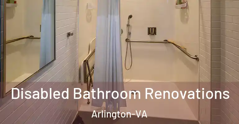 inner Bathroom imggen Disabled Bathroom Renovations Arlington-VA