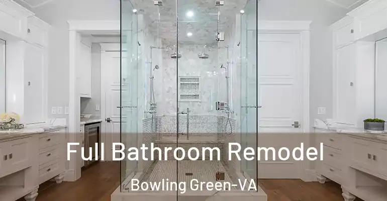 inner Bathroom imggen Full Bathroom Remodel Bowling Green-VA