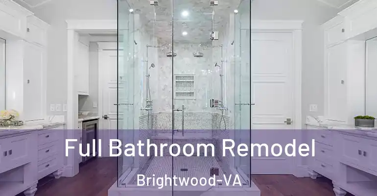 inner Bathroom imggen Full Bathroom Remodel Brightwood-VA