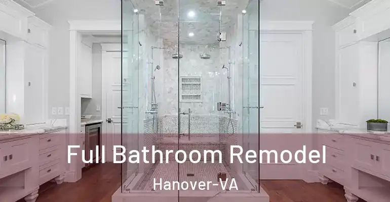 inner Bathroom imggen Full Bathroom Remodel Hanover-VA