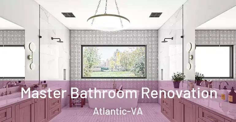 inner Bathroom imggen Master Bathroom Renovation Atlantic-VA