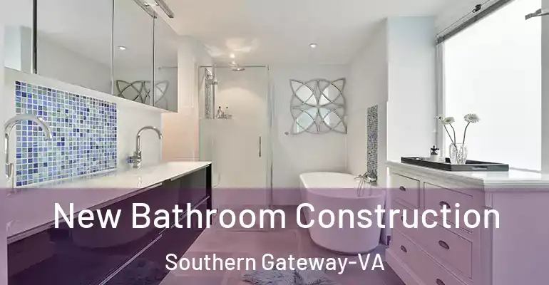inner Bathroom imggen New Bathroom Construction Southern Gateway-VA