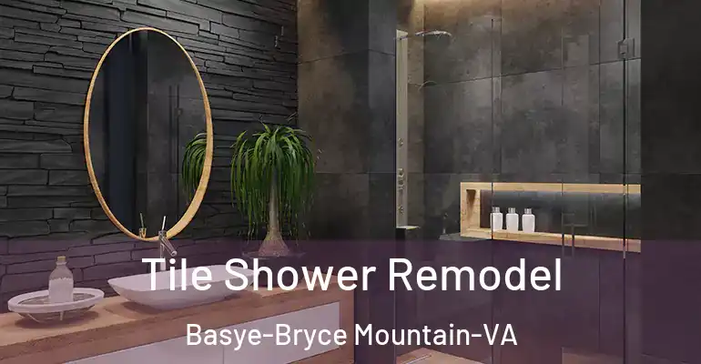 inner Bathroom imggen Tile Shower Remodel Basye-Bryce Mountain-VA