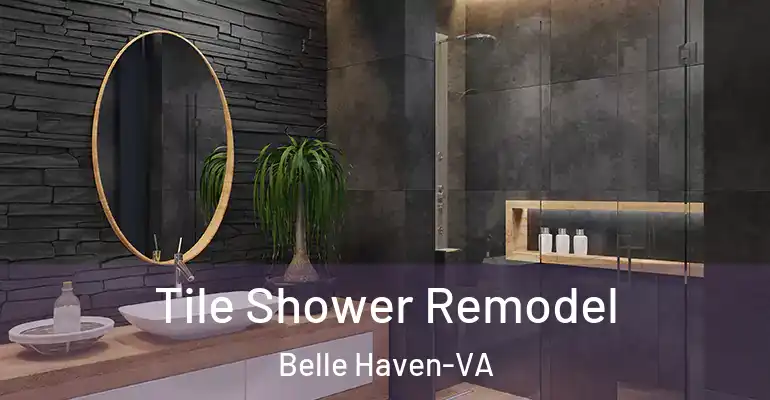 inner Bathroom imggen Tile Shower Remodel Belle Haven-VA