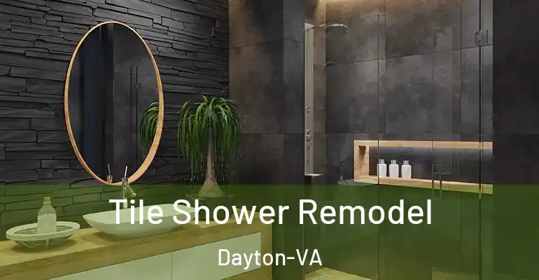 inner Bathroom imggen Tile Shower Remodel Dayton-VA