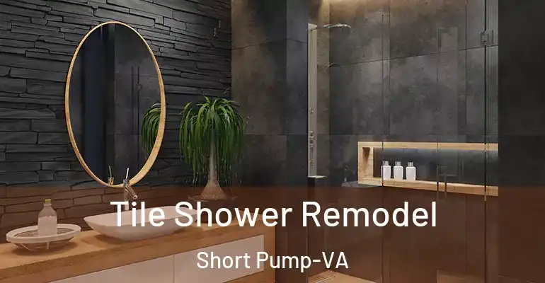 inner Bathroom imggen Tile Shower Remodel Short Pump-VA