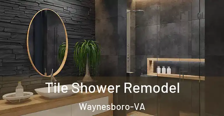 inner Bathroom imggen Tile Shower Remodel Waynesboro-VA