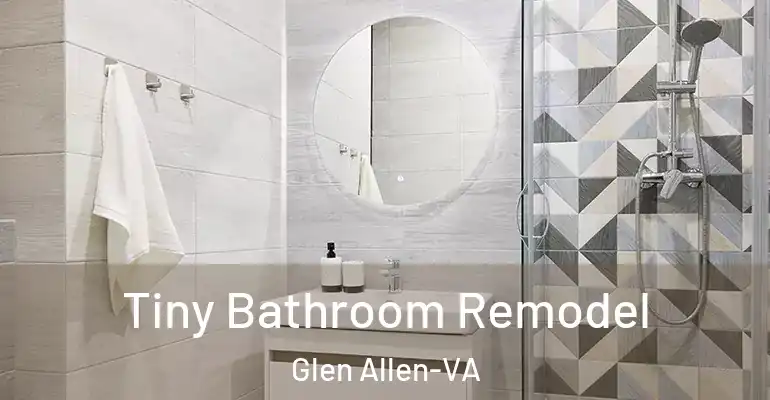 inner Bathroom imggen Tiny Bathroom Remodel Glen Allen-VA